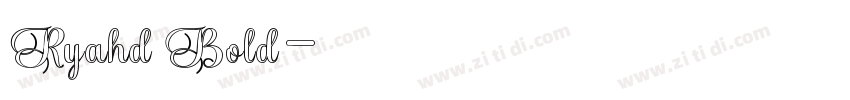 Ryahd Bold字体转换